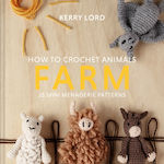 How to Crochet Animals, Farm