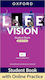 Life Vision: Intermediate Plus: Student Book With Online Practice, Print Student Book And 2 Years' Access to Student Resources