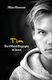 Tim, Biografia oficială a lui Avicii