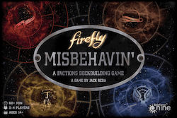 Gale Force Nine Joc de Masă Firefly: Misbehavin pentru 2-4 Jucători 14+ Ani