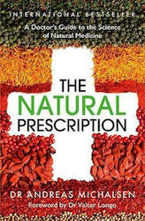 The Natural Prescription, Paperback