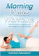 Morning Pilates Workouts