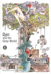 Ran and the Gray World Τεύχος 1