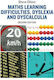 Maths Learning Difficulties, Dyslexia and Dyscalculia