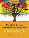 The Multi-Sensory Reminiscence Activity Book