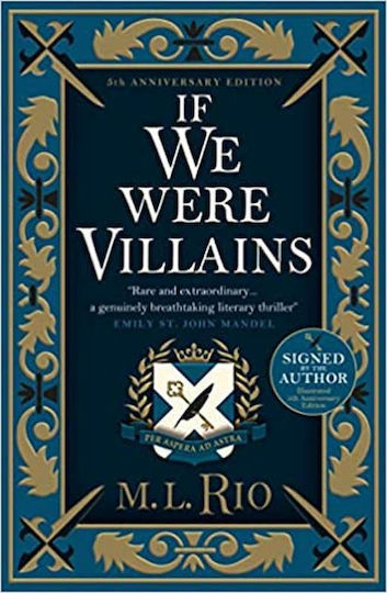 If We Were Villains, Ediția A 5-a Aniversară (Copertă tare)