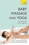 Baby Massage and Yoga, Teach Yourself
