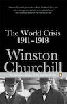 The World Crisis 1911-1918