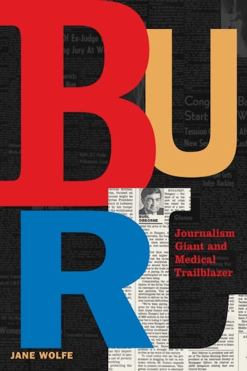 Burl, Journalism Giant and Medical Trailblazer