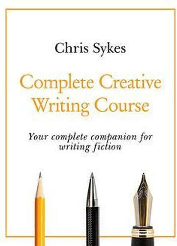 Complete Creative Writing Course