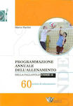 Programmazione Annuale dell' Allenamento, Nella Pallavolo Under 14