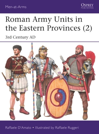 Roman Army Units in the Eastern Provinces Roman Army Units in the Eastern Provinces