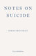 Notes on Suicide