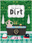 The Book of Dirt