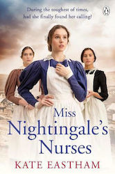 Miss Nightingale's Nurses