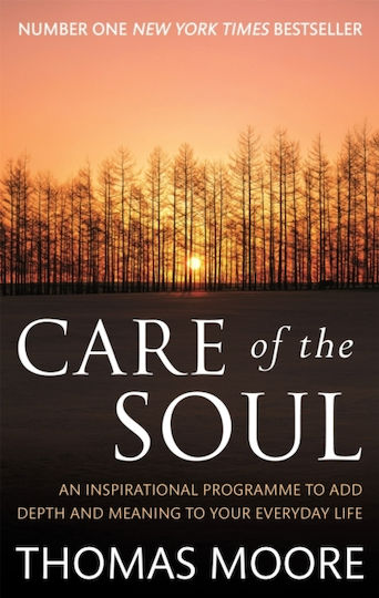 Care of the Soul, Ein Inspirierendes Programm, das Ihrem Alltag Tiefe und sinn Verleiht