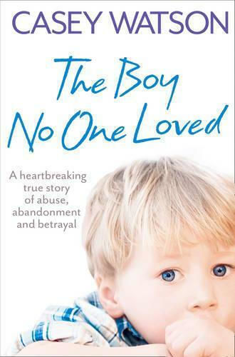 The Boy No One Loved, O adevărată poveste sfâșietoare despre abuz, abandon și trădare The Boy No One Loved, O adevărată poveste sfâșietoare despre abuz, abandon și trădare