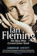 Ian Fleming, Der Mann, der James Bond erschuf