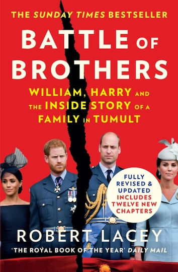 Battle of Brothers, William, Harry und die innere Geschichte einer Familie in Aufruhr Battle of Brothers, William, Harry und die innere Geschichte einer Familie in Aufruhr