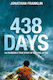 438 Days, Eine außergewöhnliche wahre Geschichte über das Überleben auf See