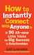 How to Instantly Connect with Anyone