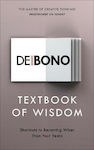 Textbook of Wisdom, Shortcuts to becoming Wiser Than Your Years