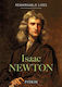 Isaac Newton, Remarkable Lives