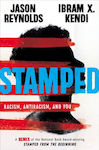 Stamped, Racism, Anti Racism, and You