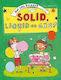 Solid, Liquid or Gas?, Започнете да се занимавате с наука