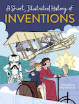 A Short, Illustrated History of Inventions