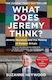 What Does Jeremy Think?