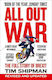 All Out War, The Full Story of How Brexit Sank Britain's Political Class