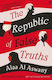 The Republic of False Truths