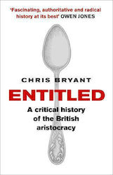 Entitled, A Critical History of the British Aristocracy