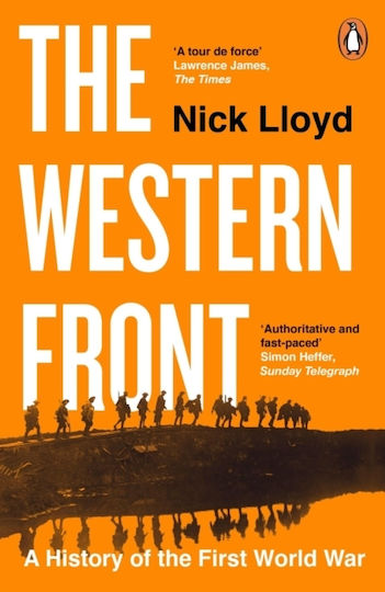 The Western Front, A History of the First World War
