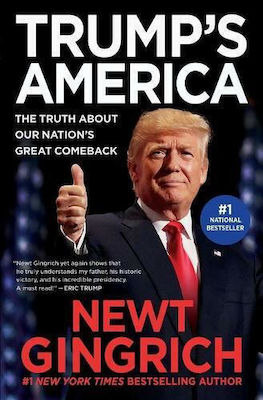 Trump's America, The Truth about Our Nation's Great Comeback