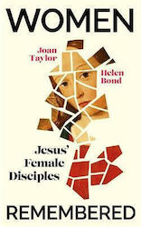 Women Remembered, Jesus' Female Disciples