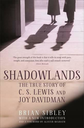 Shadowlands, Истинската история на CS Lewis и Joy Davidman