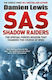 SAS Shadow Raiders, Die ultrageheime Mission, die den Verlauf des Zweiten Weltkriegs veränderte