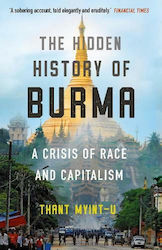 The Hidden History of Burma