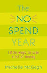 The No Spend Year