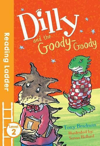 Dilly and the Goody-Goody Dilly and the Goody-Goody