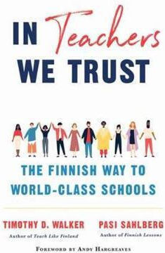 In Teachers We Trust, Der finnische Weg zu Weltklasse-Schulen