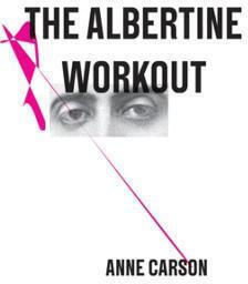 The Albertine Workout