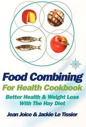 Food Combining for Health Cookbook