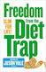 Freedom from the Diet Trap, Slim for Life