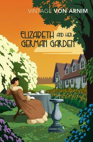 Elizabeth And Her German Garden Elizabeth And Her German Garden