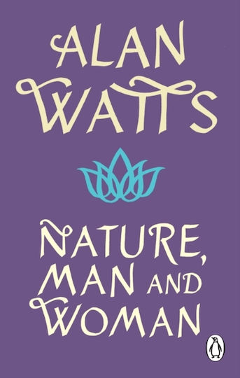 Nature, Man and Woman Nature, Man and Woman