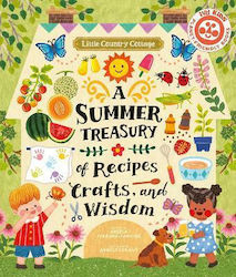 A Summer Treasury of Recipes, Crafts and Wisdom