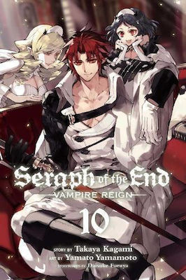 Vampire Reign, Seraph of the End Vol. 10